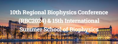 10th Regional Biophysics Conference & 15th International Summer School of Biophysics